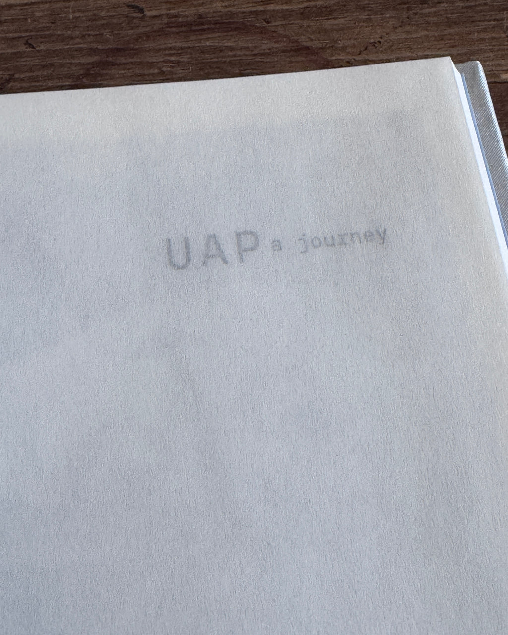 UAP: A Journey