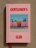 GENTLEMEN'S CLUB